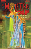 MARK SPEARS MONSTERS: THE MONSTER & THE WOLF #2