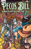 PECOS BILL & THE GUNS OF OZ #3 Comic Book
