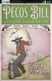 PECOS BILL & THE GUNS OF OZ #1 Comic Book