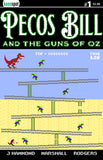 PECOS BILL & THE GUNS OF OZ #1 Comic Book