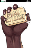 PIMP KILLER #1 Comic Book