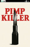 PIMP KILLER #2 Comic Book