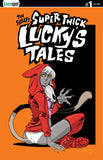 TIM SEELEY'S SUPER THICK LUCKY'S TALES #1 Comic Book
