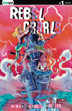 REBEL GRRRLS #1 Comic Book