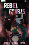 REBEL GRRRLS #1 Comic Book