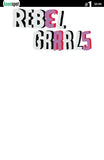 REBEL GRRRLS #1 Comic Book