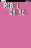 REBEL GRRRLS #1 Comic Book