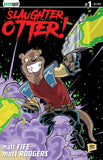 SLAUGHTER OTTER #1 Comic Book