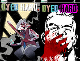 DYED HARD #2 Comic Book