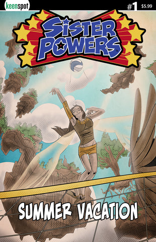 SISTER POWERS: SUMMER VACATION #1 Comic Book