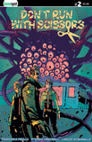 DON'T RUN WITH SCISSORS #2 Comic Book
