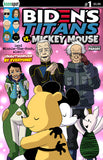 BIDEN'S TITANS VS. MICKEY MOUSE #1 Comic Book