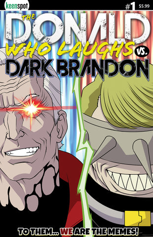 THE DONALD WHO LAUGHS VS. DARK BRANDON #1 Comic Book