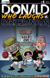 THE DONALD WHO LAUGHS VS. DARK BRANDON #1 Comic Book