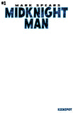 MARK SPEARS MIDKNIGHT MAN #1 Comic Book