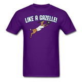 LIKE A GAZELLE! T-Shirt