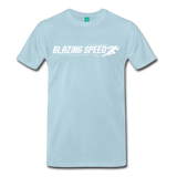 BLAZING SPEED! Premium T-Shirt