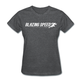 BLAZING SPEED! Women's T-Shirt