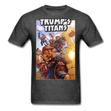 TRUMP'S TITANS #1 Cover T-Shirt