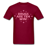 Sore Thumbs "DRUGS ARE TEH WIN!" T-Shirt