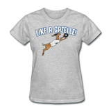 LIKE A GAZELLE! Women's T-Shirt