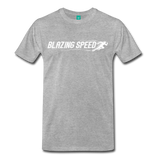 BLAZING SPEED! Premium T-Shirt