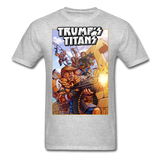 TRUMP'S TITANS #1 Cover T-Shirt