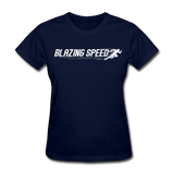 BLAZING SPEED! Women's T-Shirt