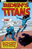 BIDEN'S TITANS VS. Q #1 Comic Book