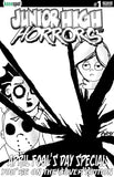 JUNIOR HIGH HORRORS APRIL FOOLS SPECIAL #1 Comic Book