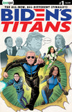 BIDEN'S TITANS #1 Comic Book