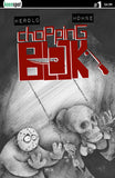 CHOPPING BLOCK #1 Comic Book