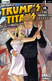 TRUMP'S TITANS VS. THE MANDELA EFFECT #1 Comic Book